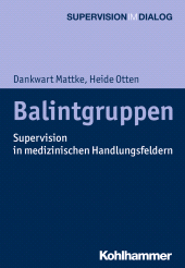 eBook, Balintgruppen : Supervision in medizinischen Handlungsfeldern, Kohlhammer Verlag