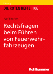 E-book, Rechtsfragen beim Führen von Feuerwehrfahrzeugen, Kohlhammer Verlag