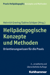 E-book, Heilpädagogische Konzepte und Methoden : Orientierungswissen für die Praxis, Kohlhammer Verlag