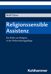 E-book, Religionssensible Assistenz : Professioneller Umgang mit Religion in der Heilerziehungspflege, Kohlhammer Verlag