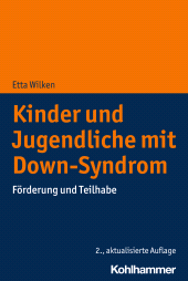 eBook, Kinder und Jugendliche mit Down-Syndrom : Förderung und Teilhabe, Kohlhammer Verlag