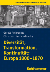 E-book, Diversität, Transformation, Kontinuität: Europa 1800-1870, Kohlhammer Verlag