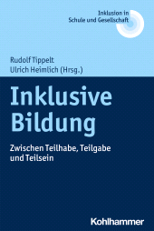 eBook, Inklusive Bildung : Zwischen Teilhabe, Teilgabe und Teilsein, Kohlhammer Verlag