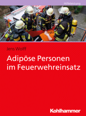 E-book, Adipöse Personen im Feuerwehreinsatz, Kohlhammer Verlag