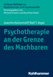 eBook, Psychotherapie an der Grenze des Machbaren, Kohlhammer Verlag