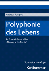 E-book, Polyphonie des Lebens : Zu Dietrich Bonhoeffers "Theologie der Musik", Kohlhammer Verlag