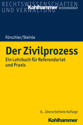 E-book, Der Zivilprozess : Ein Lehrbuch für Referendariat und Praxis, Kohlhammer Verlag