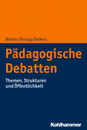 E-book, Pädagogische Debatten : Themen, Strukturen und Öffentlichkeit, Kohlhammer Verlag