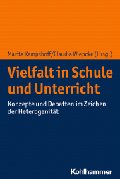 eBook, Vielfalt in Schule und Unterricht : Konzepte und Debatten im Zeichen der Heterogenität, Kohlhammer Verlag