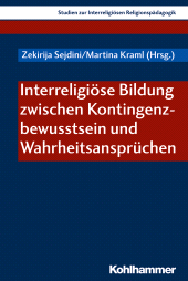 eBook, Interreligiöse Bildung zwischen Kontingenzbewusstsein und Wahrheitsansprüchen, Kohlhammer Verlag
