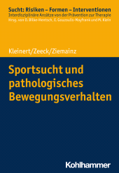 eBook, Sportsucht und pathologisches Bewegungsverhalten, Kohlhammer Verlag