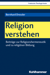 E-book, Religion verstehen : Beiträge zur Religionshermeneutik und zu religiöser Bildung, Kohlhammer Verlag