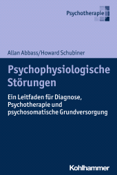 eBook, Psychophysiologische Störungen : Ein Leitfaden für Diagnose, Psychotherapie und psychosomatische Grundversorgung, Kohlhammer Verlag