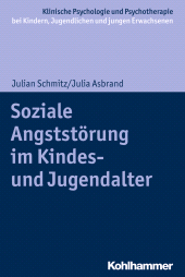 E-book, Soziale Angststörung im Kindes- und Jugendalter, Kohlhammer Verlag