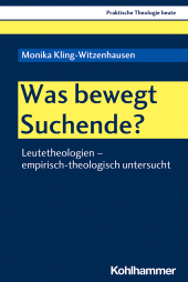 E-book, Was bewegt Suchende? : Leutetheologien - empirisch-theologisch untersucht, Kohlhammer Verlag