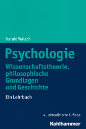 eBook, Psychologie : Wissenschaftstheorie, philosophische Grundlagen und Geschichte. Ein Lehrbuch, Kohlhammer Verlag