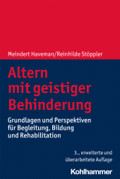 E-book, Altern mit geistiger Behinderung : Grundlagen und Perspektiven für Begleitung, Bildung und Rehabilitation, Kohlhammer Verlag