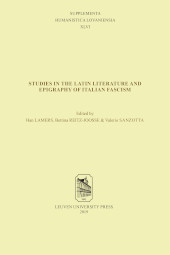 E-book, Studies in the Latin Literature and Epigraphy of Italian Fascism, Leuven University Press