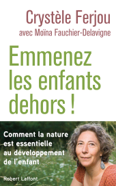 E-book, Emmenez les enfants dehors!, Éditions Robert Laffont