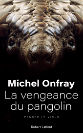 E-book, La Vengeance du pangolin, Éditions Robert Laffont