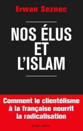 E-book, Nos élus et l'islam, Éditions Robert Laffont