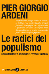 E-book, Le radici del populismo : disuguaglianze e consenso elettorale in Italia, Editori Laterza