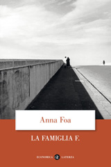 E-book, La famiglia F., Foa, Anna, Editori Laterza
