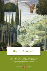 eBook, Storia del bosco, Agnoletti, Mauro, Editori Laterza