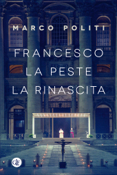 E-book, Francesco : la peste, la rinascita, GLF Editori Laterza