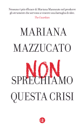 E-book, Non sprechiamo questa crisi, GLF Editori Laterza