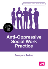 E-book, Anti-Oppressive Social Work Practice, Tedam, Prospera, Learning Matters