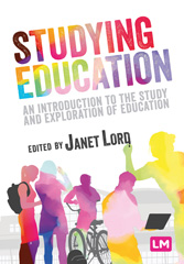 E-book, Studying Education : An introduction to the study and exploration of education, Learning Matters