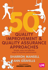 E-book, 50 Quality Improvement and Quality Assurance Approaches : Simple, easy and effective ways to improve performance, Learning Matters