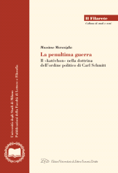 E-book, La penultima guerra : il katéchon nella dottrina dell'ordine politico di Carl Schmitt, LED