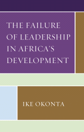 E-book, The Failure of Leadership in Africa's Development, Lexington Books