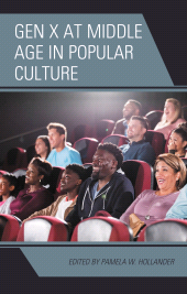 E-book, Gen X at Middle Age in Popular Culture, Lexington Books