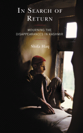 E-book, In Search of Return : Mourning the Disappearances in Kashmir, Lexington Books