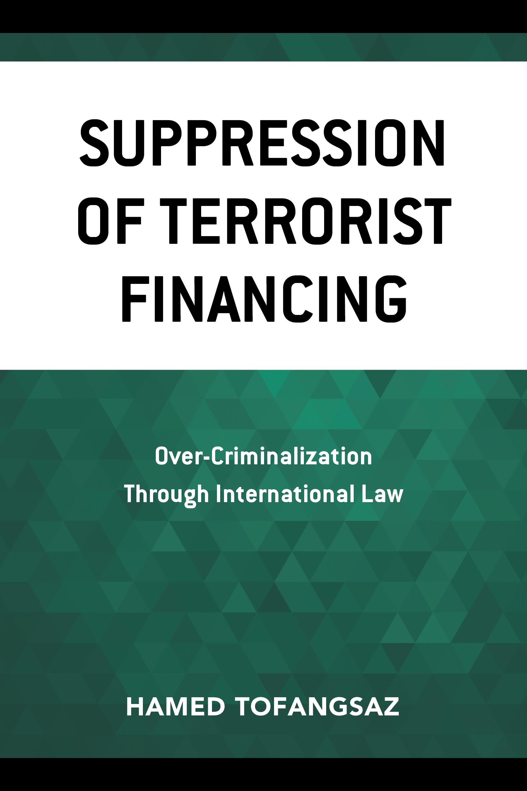 E-book, Suppression Of Terrorist Financing : Over-Criminalization Through International Law, Lexington Books