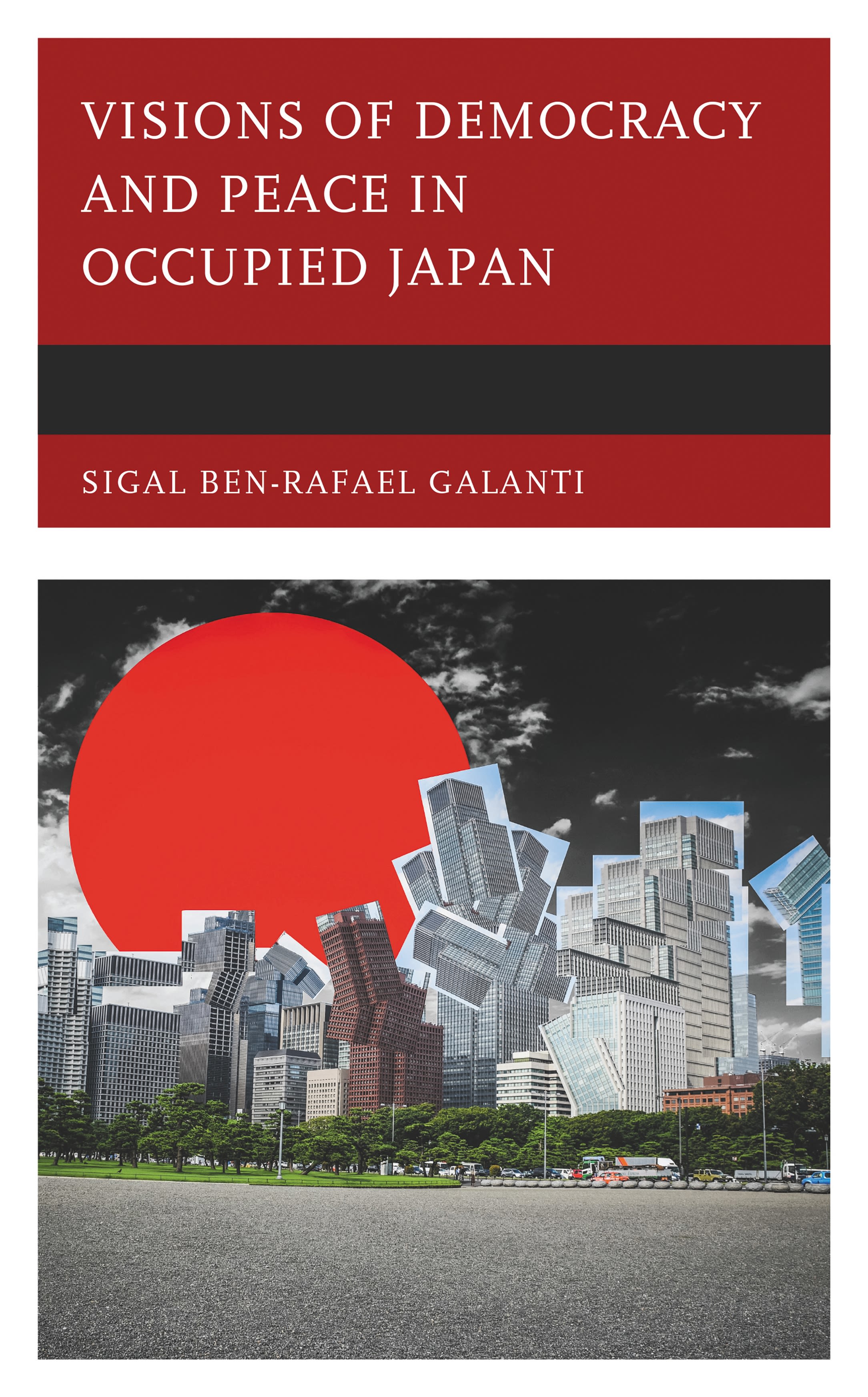 E-book, Visions of Democracy and Peace in Occupied Japan, Lexington Books