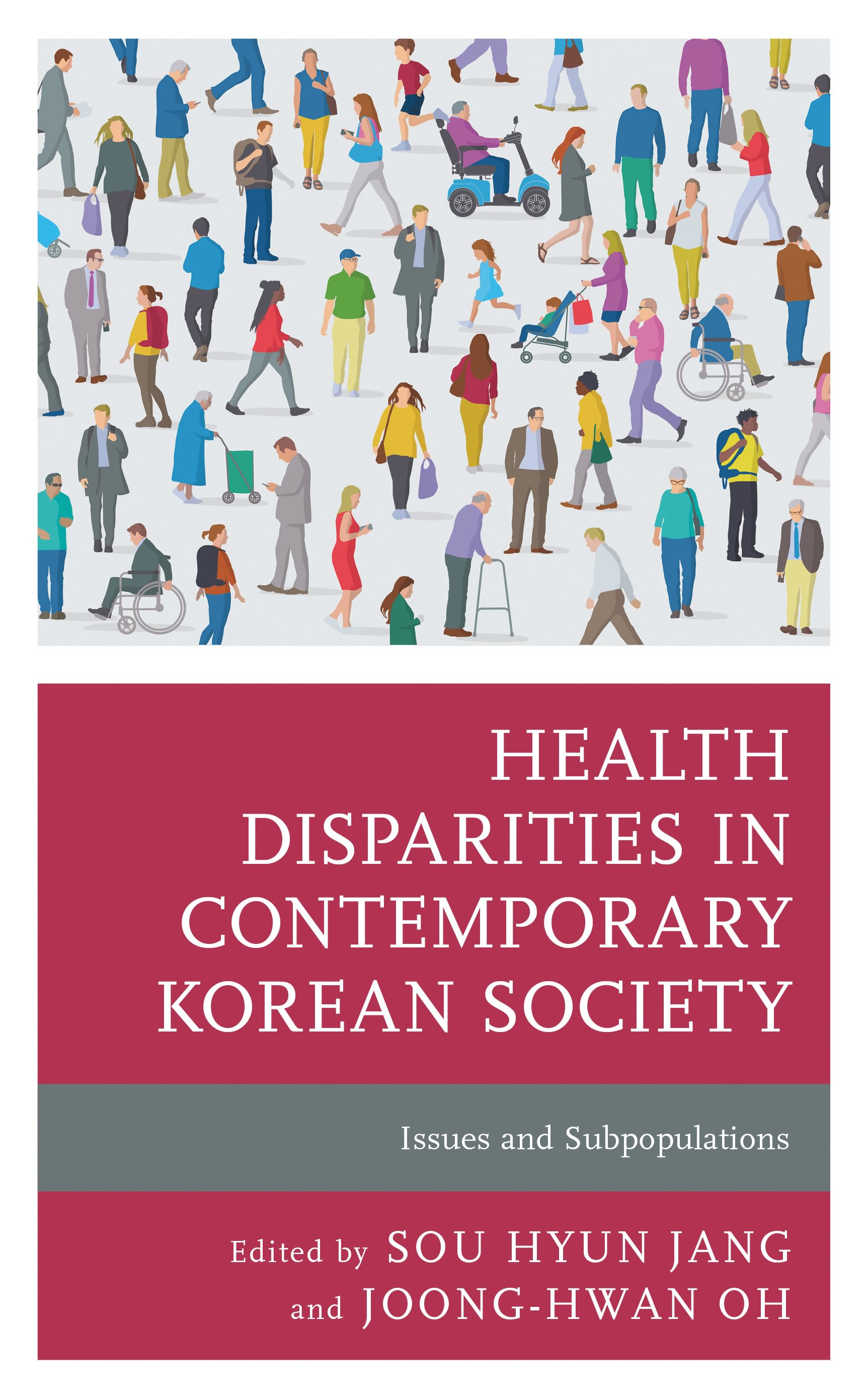 E-book, Health Disparities in Contemporary Korean Society : Issues and Subpopulations, Lexington Books