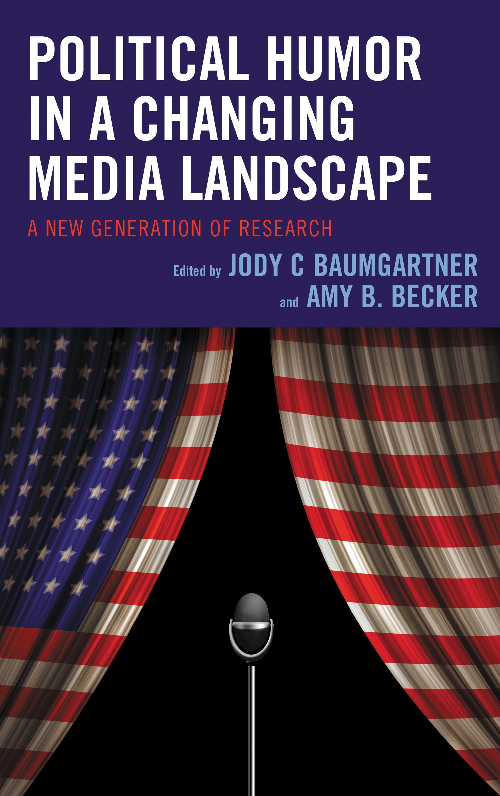 eBook, Political Humor in a Changing Media Landscape : A New Generation of Research, Lexington Books