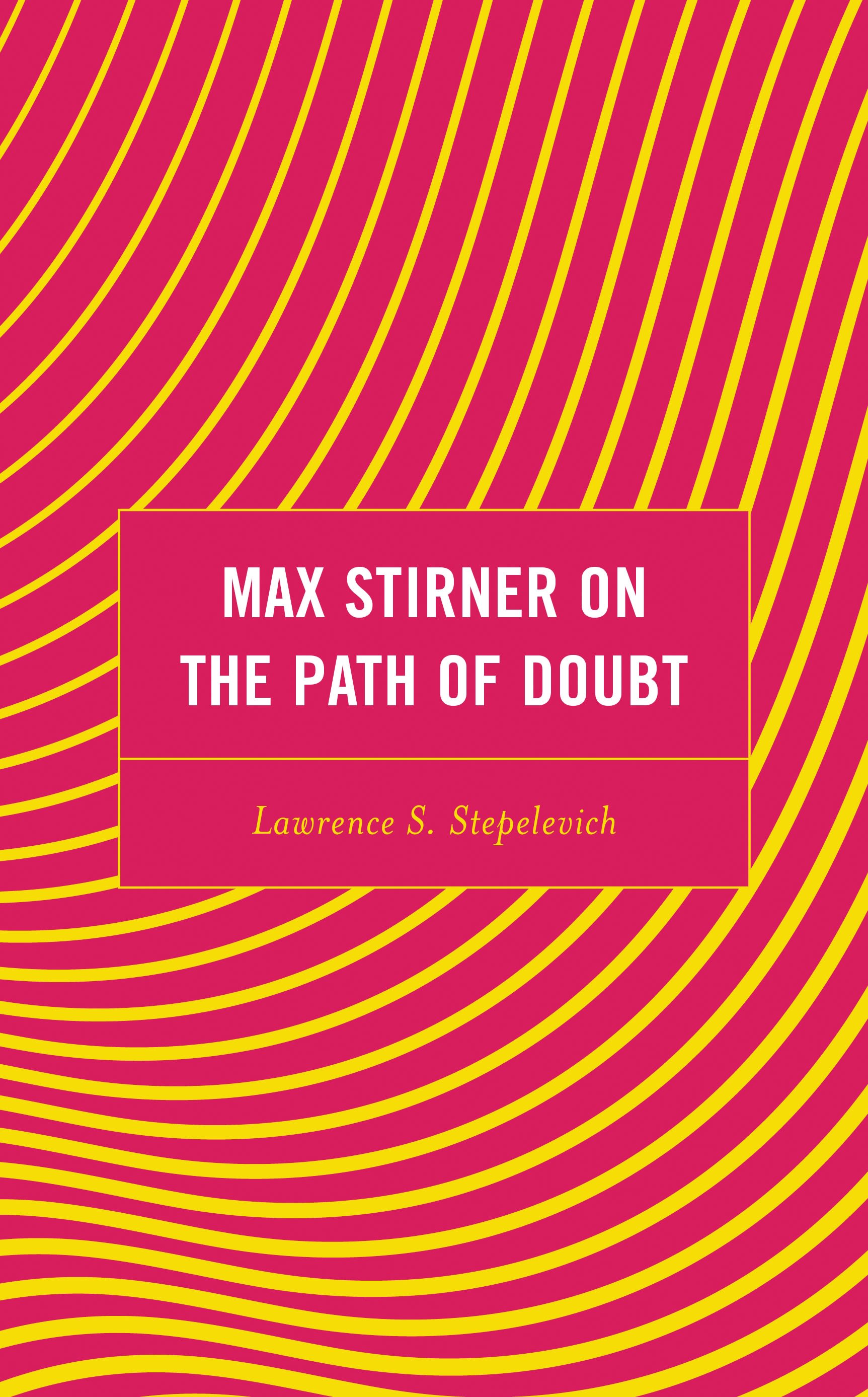 E-book, Max Stirner on the Path of Doubt, Lexington Books