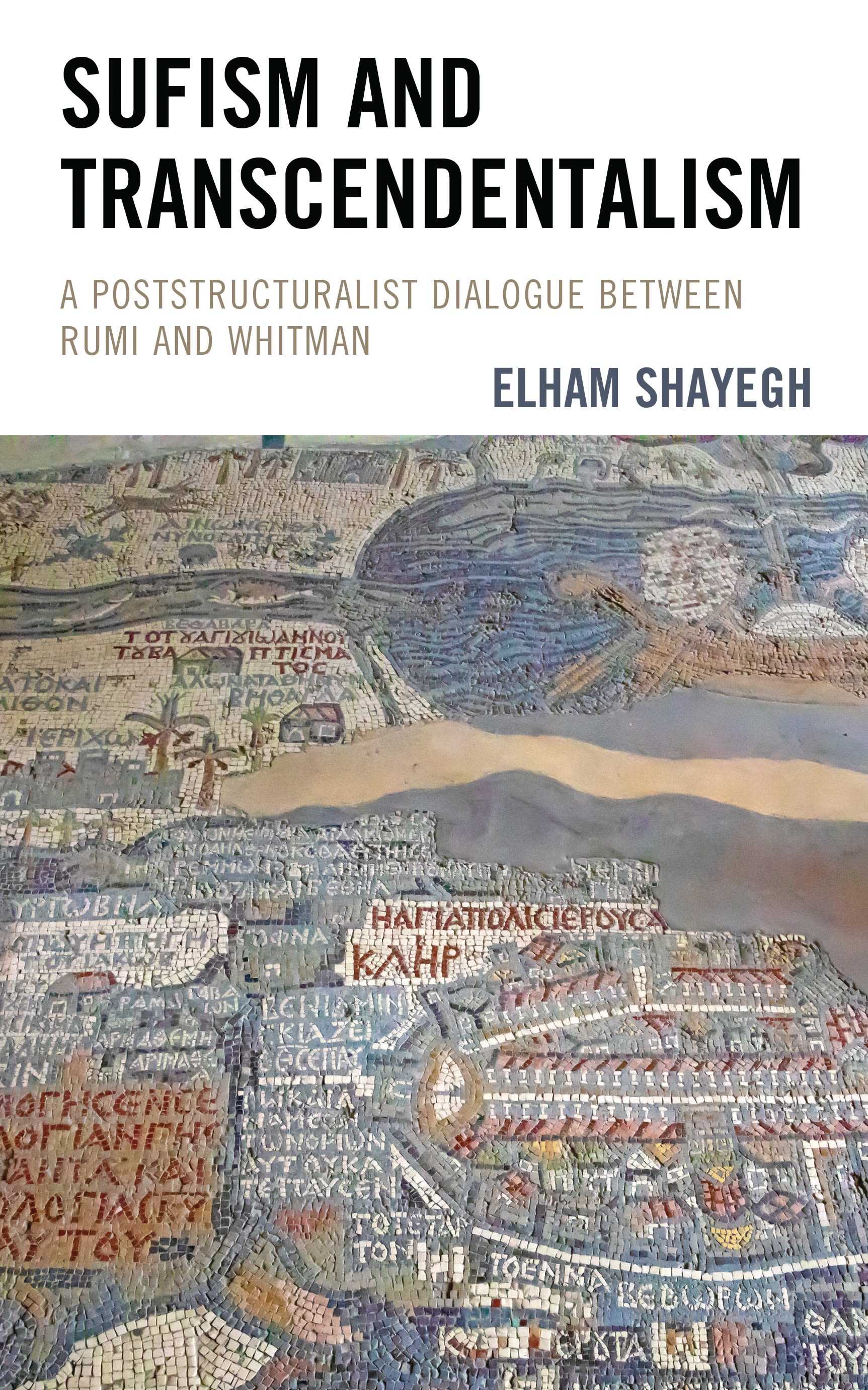 E-book, Sufism and Transcendentalism : A Poststructuralist Dialogue Between Rumi and Whitman, Lexington Books