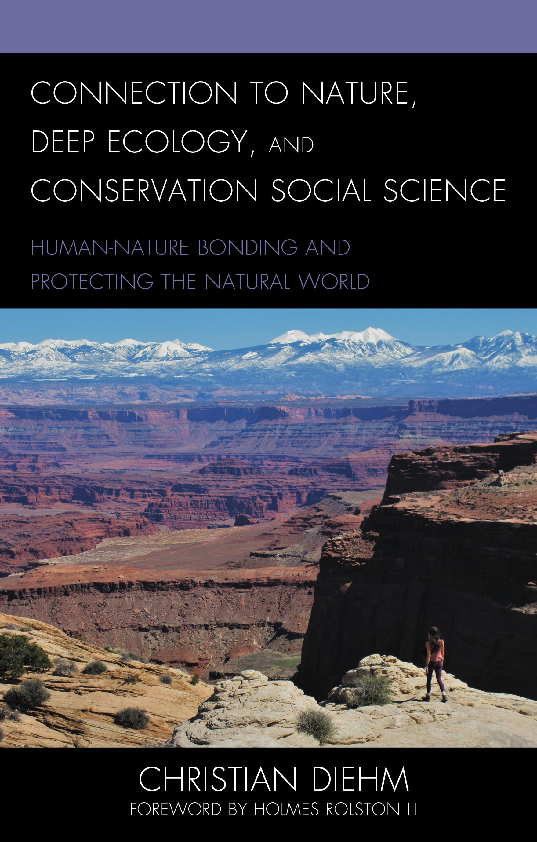 E-book, Connection to Nature, Deep Ecology, and Conservation Social Science : Human-Nature Bonding and Protecting the Natural World, Lexington Books