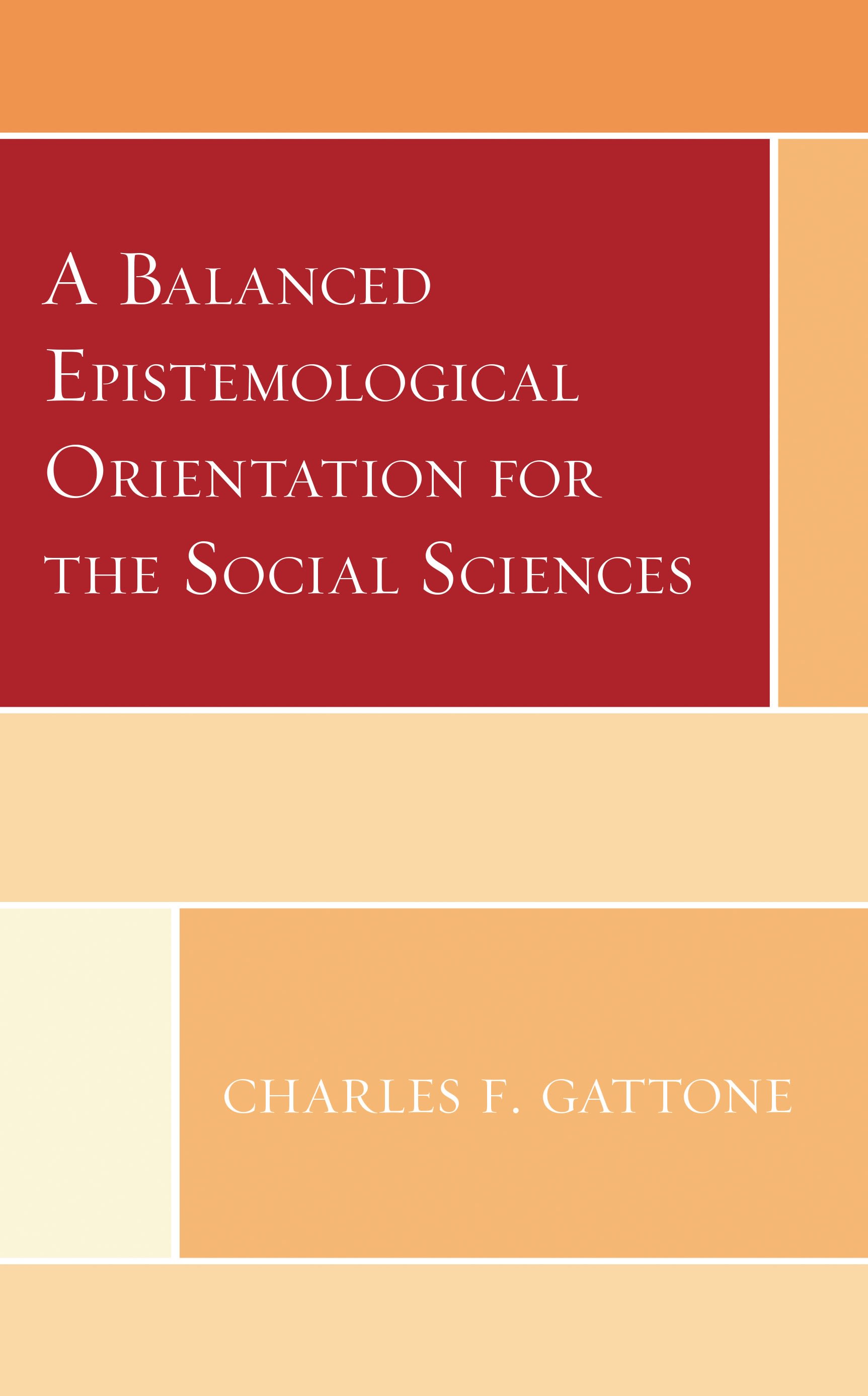 eBook, A Balanced Epistemological Orientation for the Social Sciences, Lexington Books