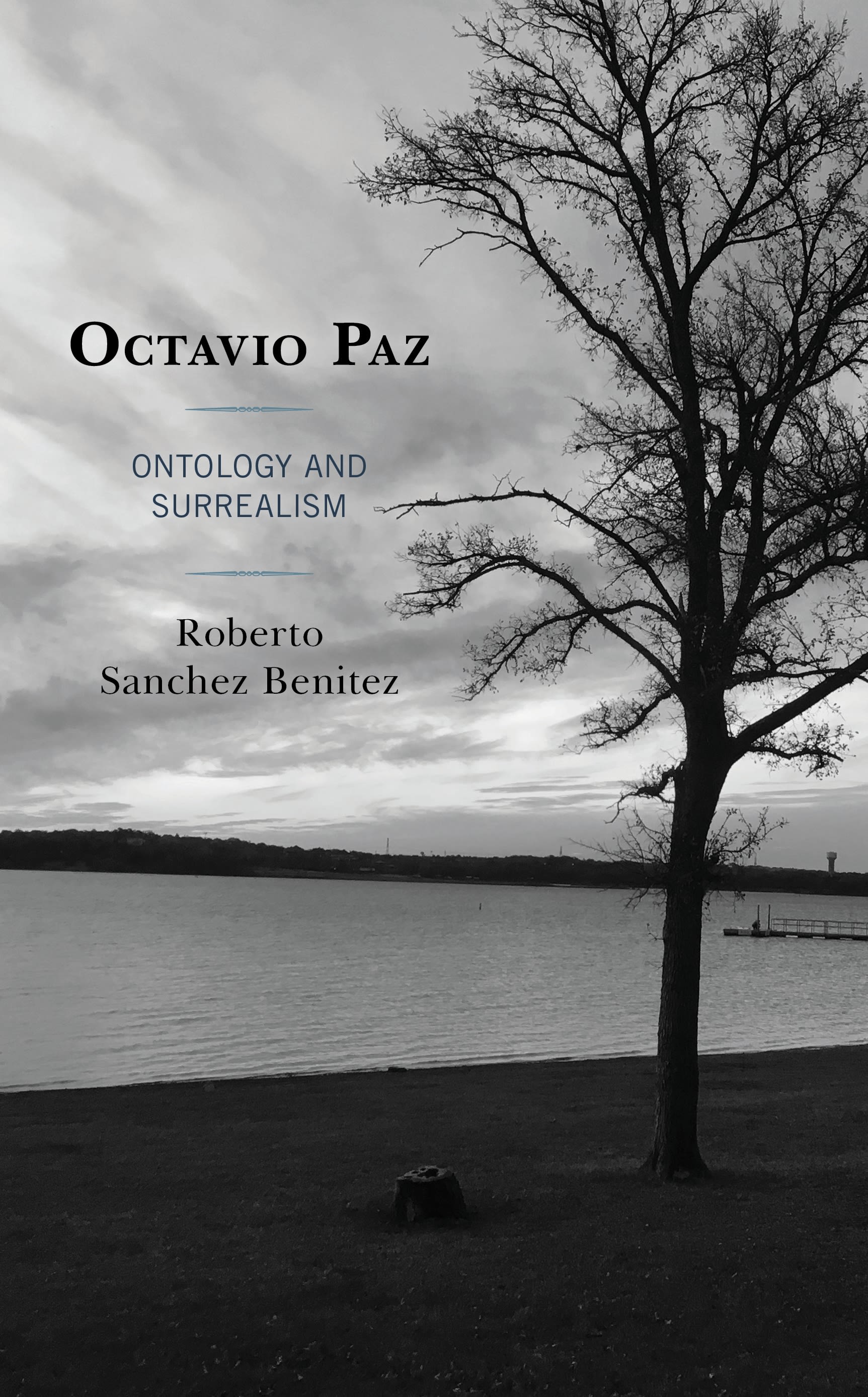 E-book, Octavio Paz : Ontology and Surrealism, Lexington Books