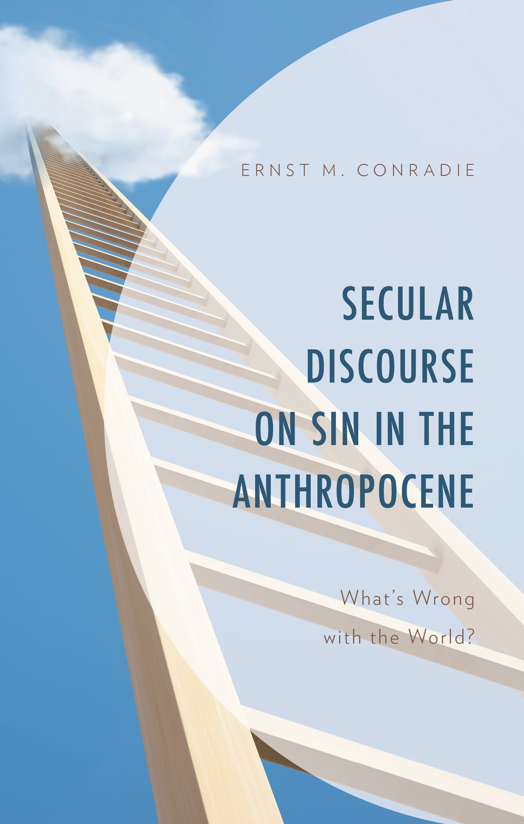 eBook, Secular Discourse on Sin in the Anthropocene : What's Wrong with the World?, Lexington Books