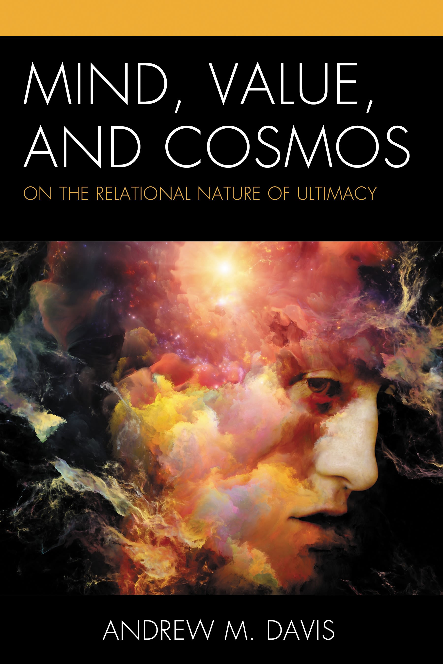 eBook, Mind, Value, and Cosmos : On the Relational Nature of Ultimacy, Lexington Books