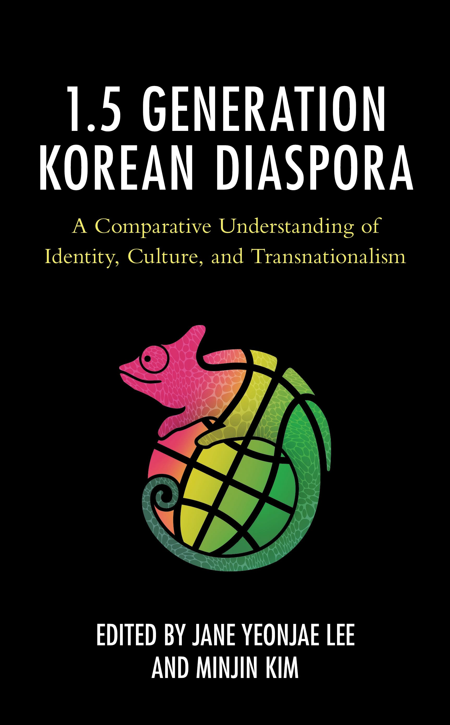 E-book, The 1.5 Generation Korean Diaspora : A Comparative Understanding of Identity, Culture, and Transnationalism, Lexington Books