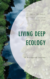E-book, Living Deep Ecology : A Bioregional Journey, Lexington Books